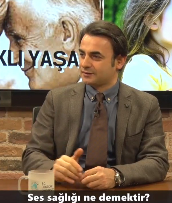 Prof. Dr. Kürşat Yelken, Üsküdar Üniversitesi Tv, Ses hastalıkları ve tedavisi
