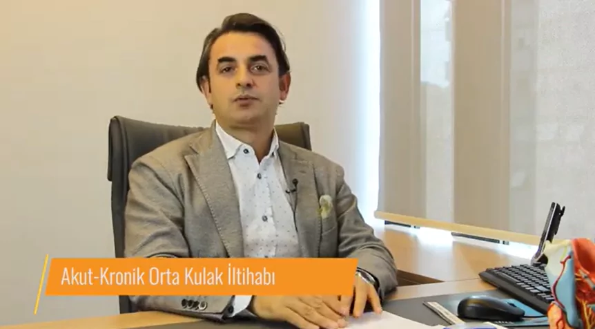 Akut Kronik Orta Kulak İltihabı